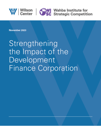 Publication: Strengthening the Impact of the Development Finance Corporation